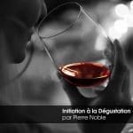 intiiation-à-la-degustation-pierre-noble